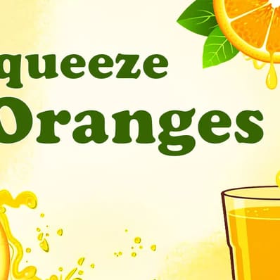 Squeeze Oranges