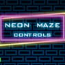 Neon Maze Control